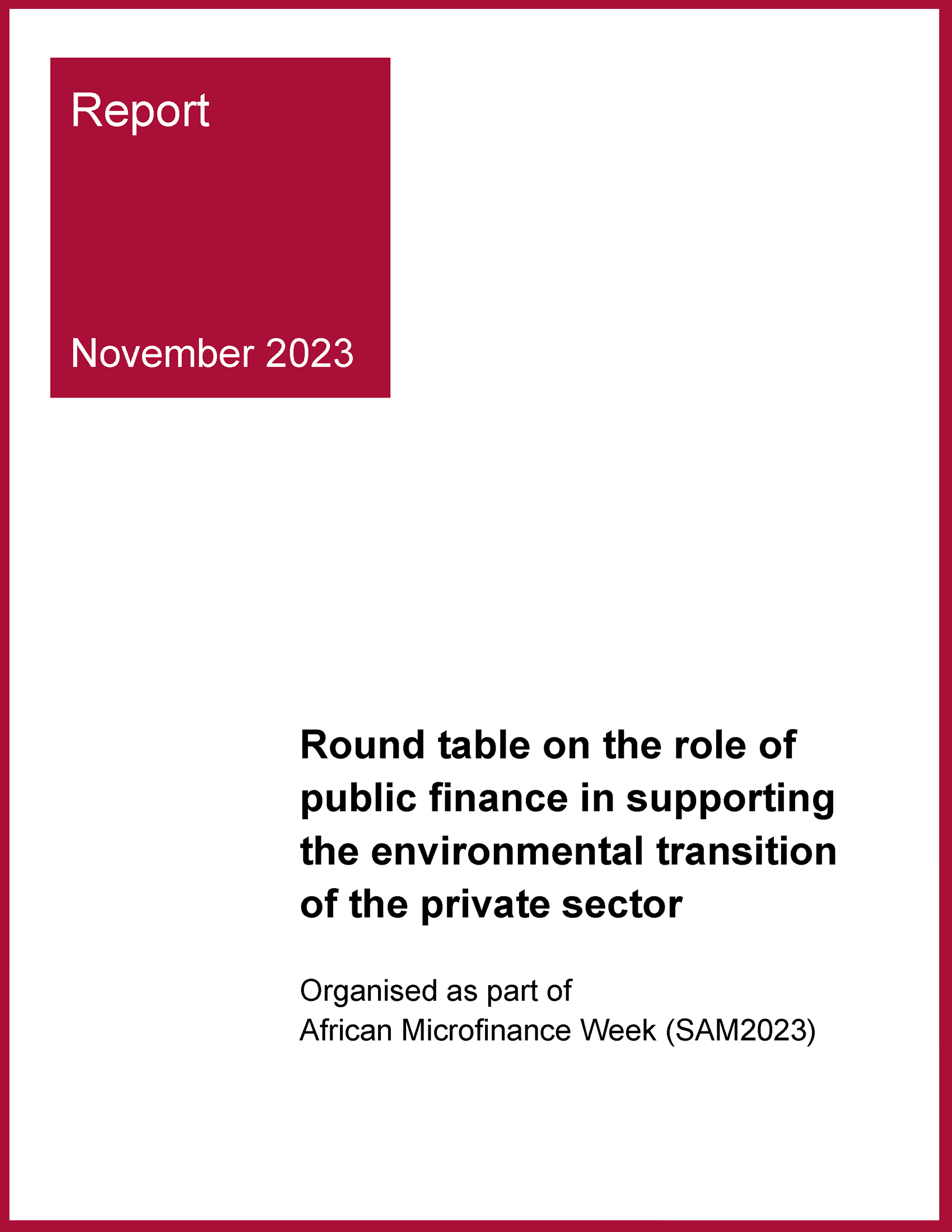 Round table on the role of public finance in supporting the environmental transition of the private sector